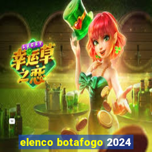 elenco botafogo 2024